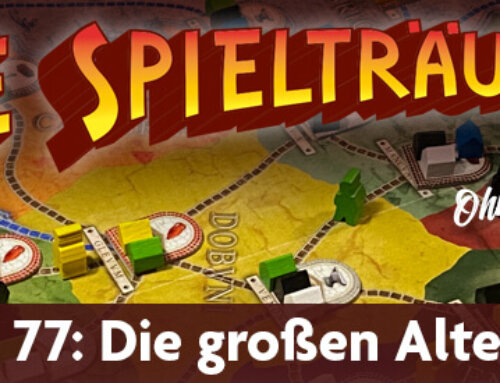 The Spielträumers 77 – Die großen Alten